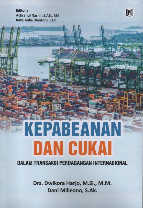 Cover Kepabeanan dan Cukai dalam Transaksi Perdagangan Internasional