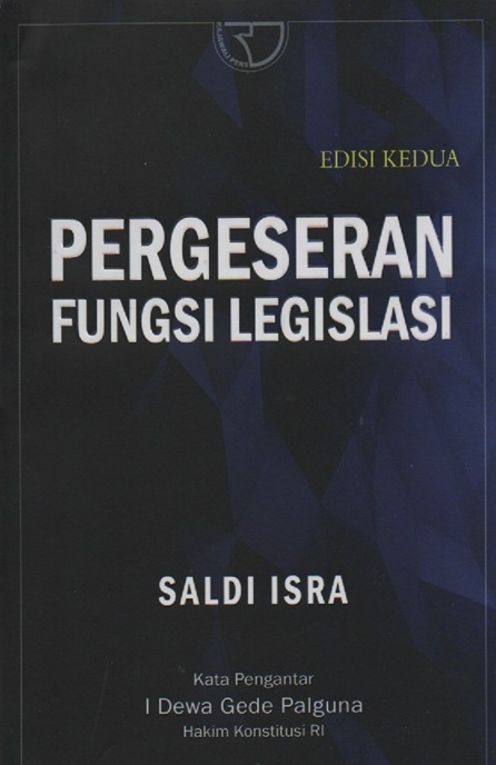 Cover Pergeseran Fungsi Legislasi Edisi Kedua