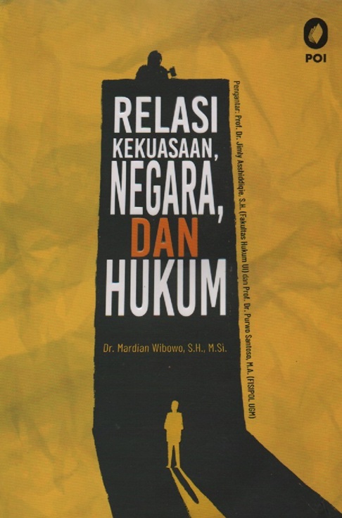 Cover Relasi Kekuasaan, Negara, dan Hukum