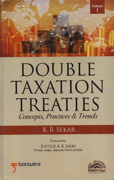 Cover Double Taxation Treaties: Concepts, Practices & Trends Volume 1