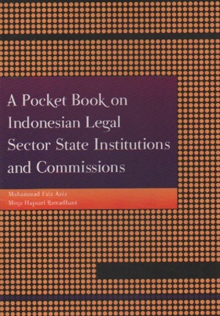 Cover A Pocket Book on Indonesian Legal Sector State Institutions and Commissions