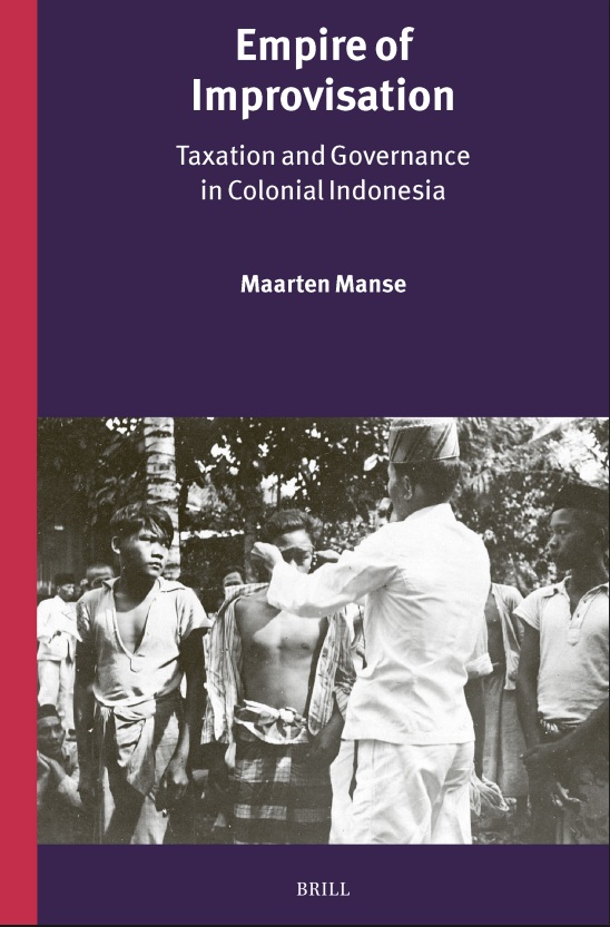 Cover Empire of Improvisation: Taxation and Governance in Colonial Indonesia