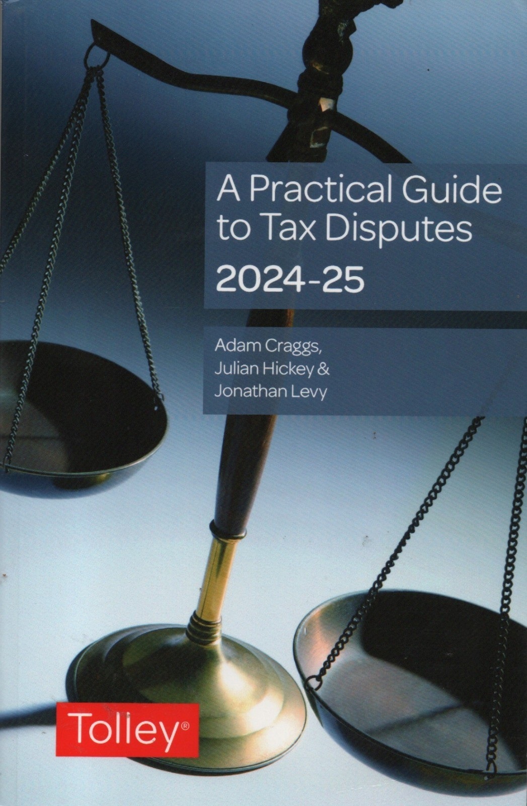 Cover A Practical Guide to Tax Disputes Third Edition