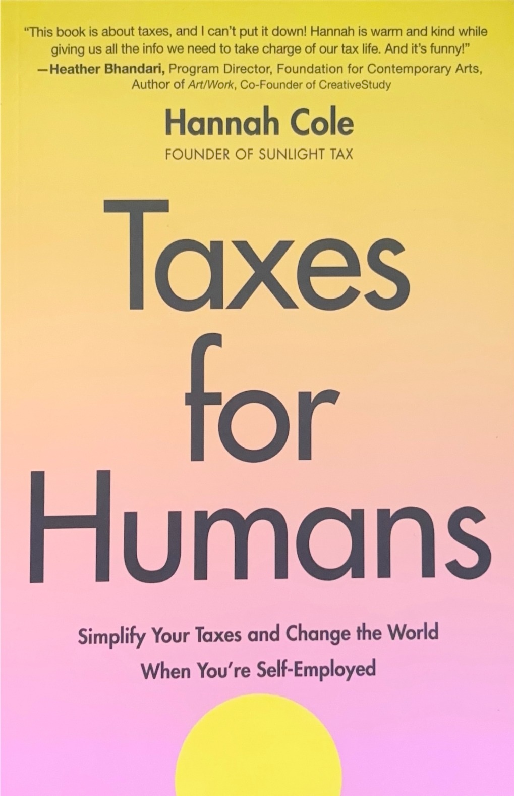 Cover Taxes for Humans: Simplify Your Taxes and Change the World When You're Self-Employed
