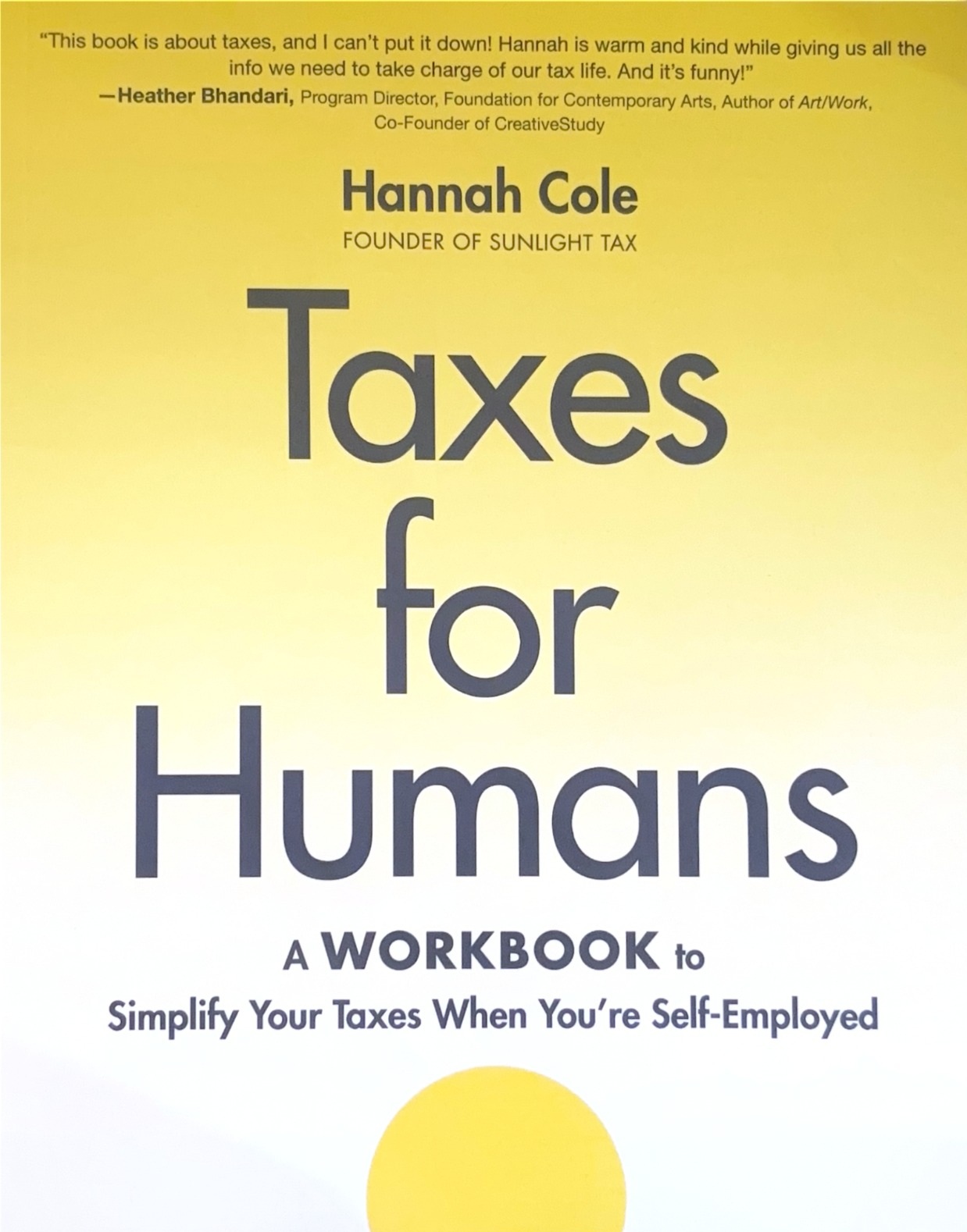 Cover Taxes for Humans: A Workbook to Simplify Your Taxes When You're Self-Employed