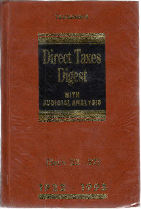 Cover Direct Taxes Digest with Judicial Analysis and Slps Decided by Supreme Court 1922-1995