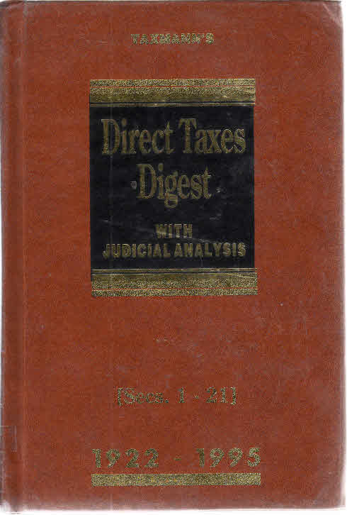 Cover Direct Taxes Digest with Judicial Analysis and Slps Decided by Supreme Court 1922-1995
