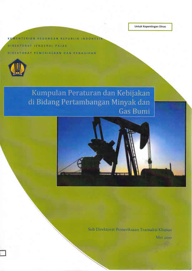 Cover Kumpulan Peraturan dan Kebijakan di Bidang Pertambangan Minyak dan Gas Bumi