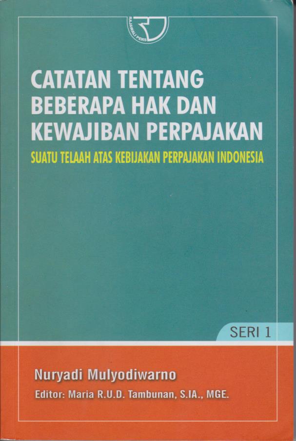 Cover per_Catatan_Tentang_Beberapa_Hak_dan_Kewajiban_Perpajakan_Suatu_Tela_001.jpg.jpg