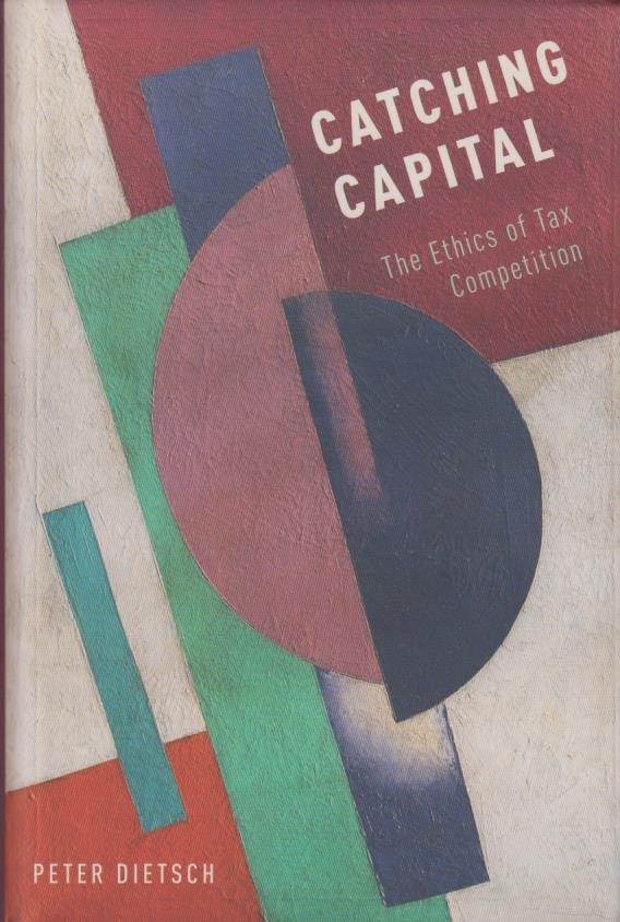 Cover per_Catching_Capital_The_Ethics_of_Tax_Competition.jpg.jpg