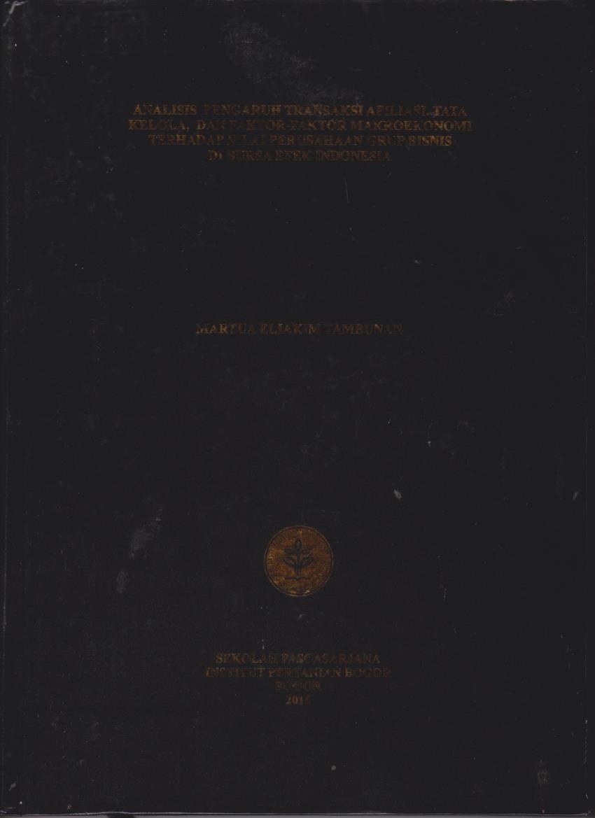 Cover Disertasi - Analisis Pengaruh Transaksi Afiliasi, Tata Kelola, dan Faktor-faktor Makroekonomi terhadap Nilai Perusahaan Grup Bisnis di Bursa Efek Indonesia