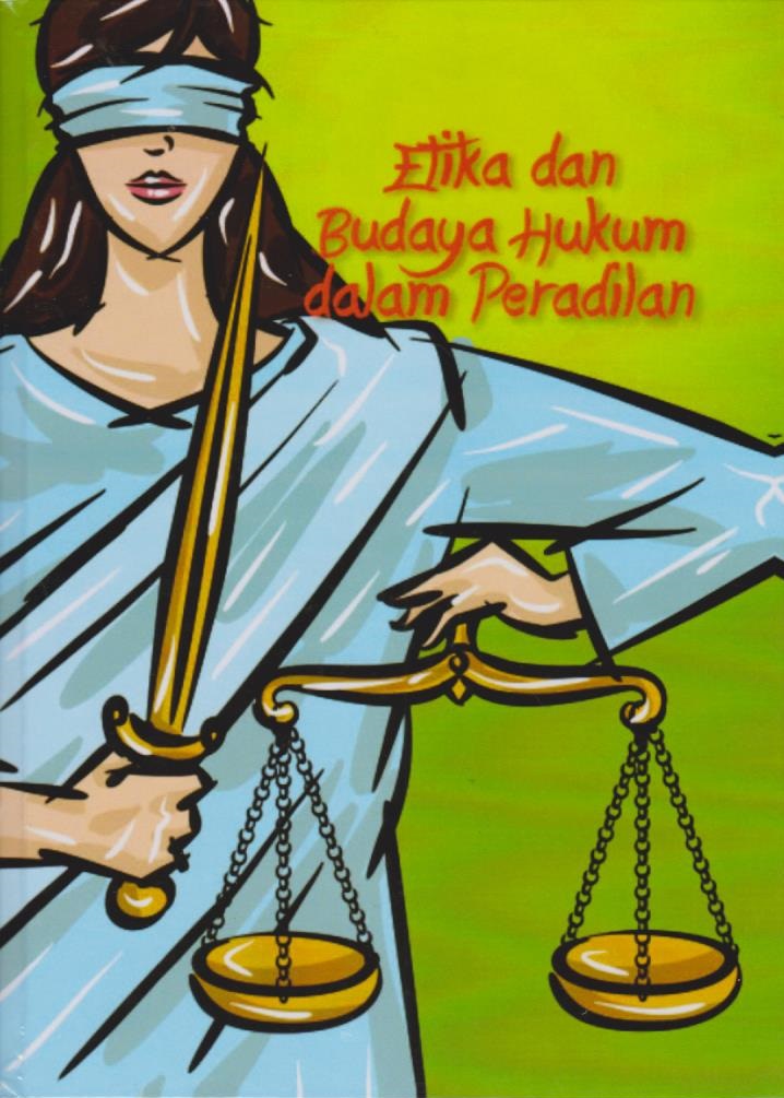 Cover per_Etika_dan_Budaya_Hukum_dalam_Peradilan.jpg.jpg
