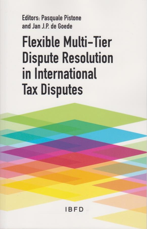 Cover per_Flexible_Multi-Tier_Dispute_Resolution_in_International_Tax_Disputes.jpg.jpg