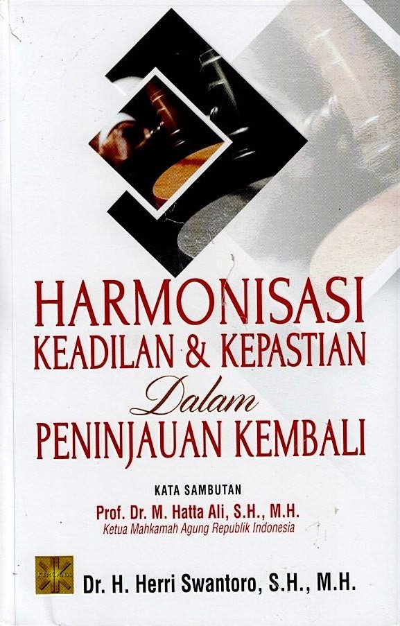 Cover per_Harmonisasi_Keadilan_dan_Kepastian_dalam_Peninjauan_Kembali.jpg.jpg