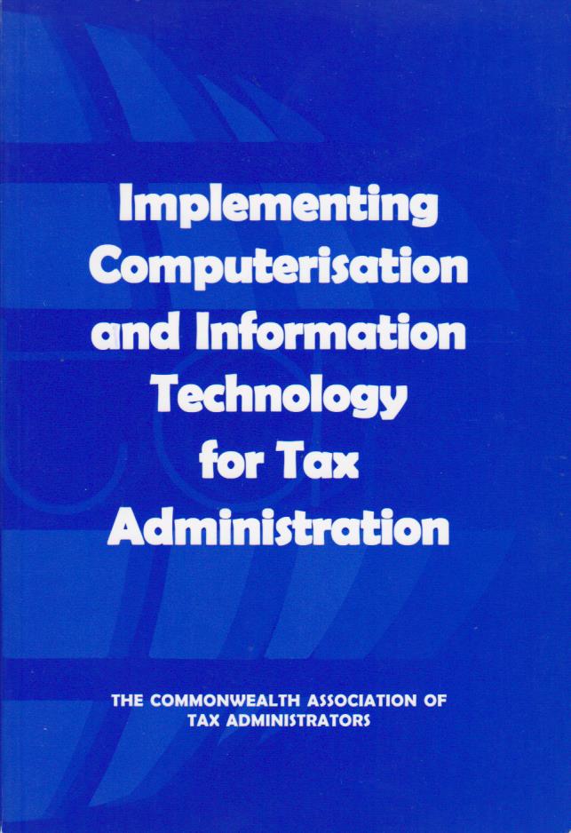 Cover per_Implementing_Computerisation_and_Information_Technology_for_Tax_Administration.jpg.jpg