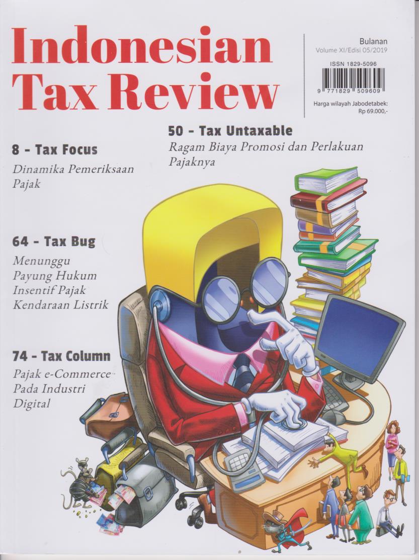 Cover Indonesian Tax Review: Cerdas Mengupas dan Independen Volume XI/Edisi 05/2019