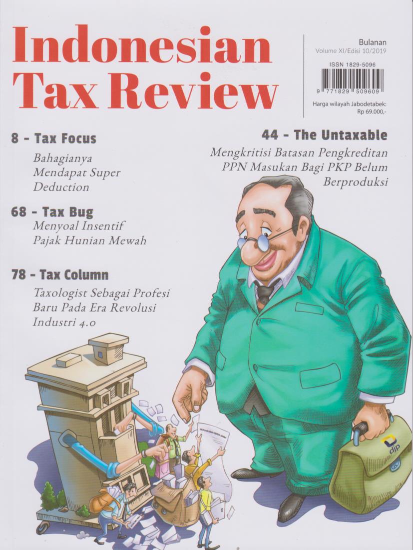 Cover Indonesian Tax Review: Cerdas Mengupas dan Independen Volume XI/Edisi 10/2019