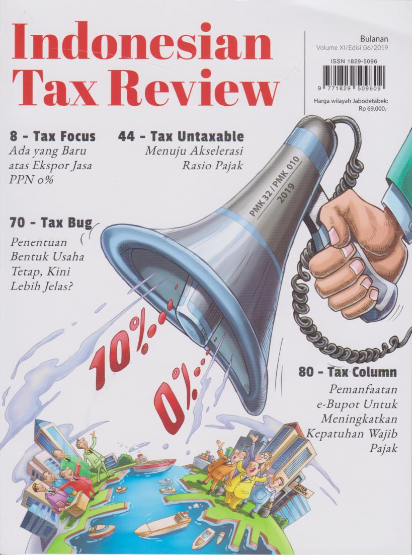 Cover Indonesian Tax Review: Cerdas Mengupas dan Independen Volume XI/Edisi 06/2019