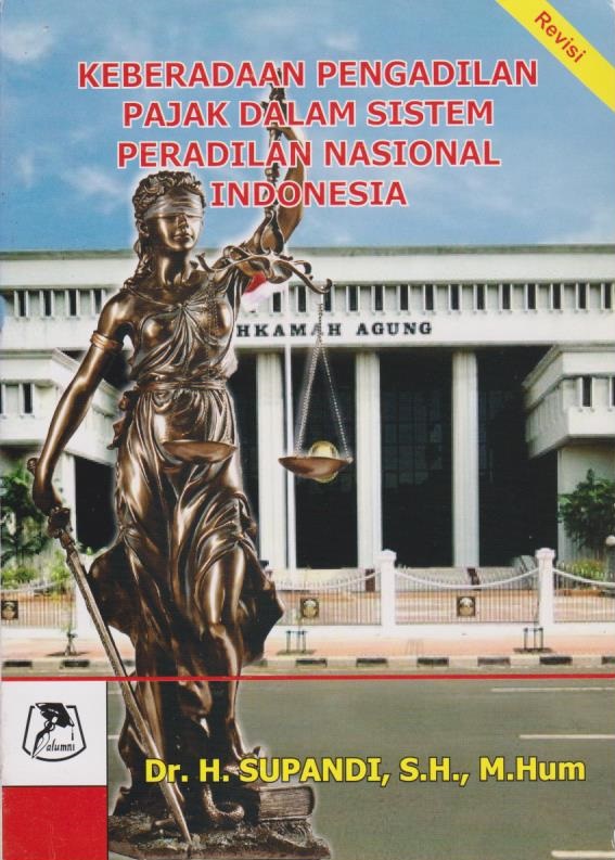 Cover per_Keberadaan_Pengadilan_Pajak_dalam_Sistem_Peradilan_Nasional_Indonesia.jpg.jpg
