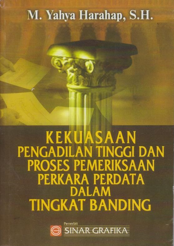 Cover per_Kekuasaan_Pengadilan_Tinggi_dan_Proses_Pemeriksaan_Perkara_Perdata_dalam_Tingkat_Banding.jpg.jpg