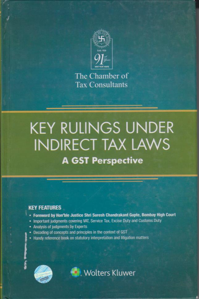 Cover Key Rulings Under Indirect Tax Laws: A GST Perspective