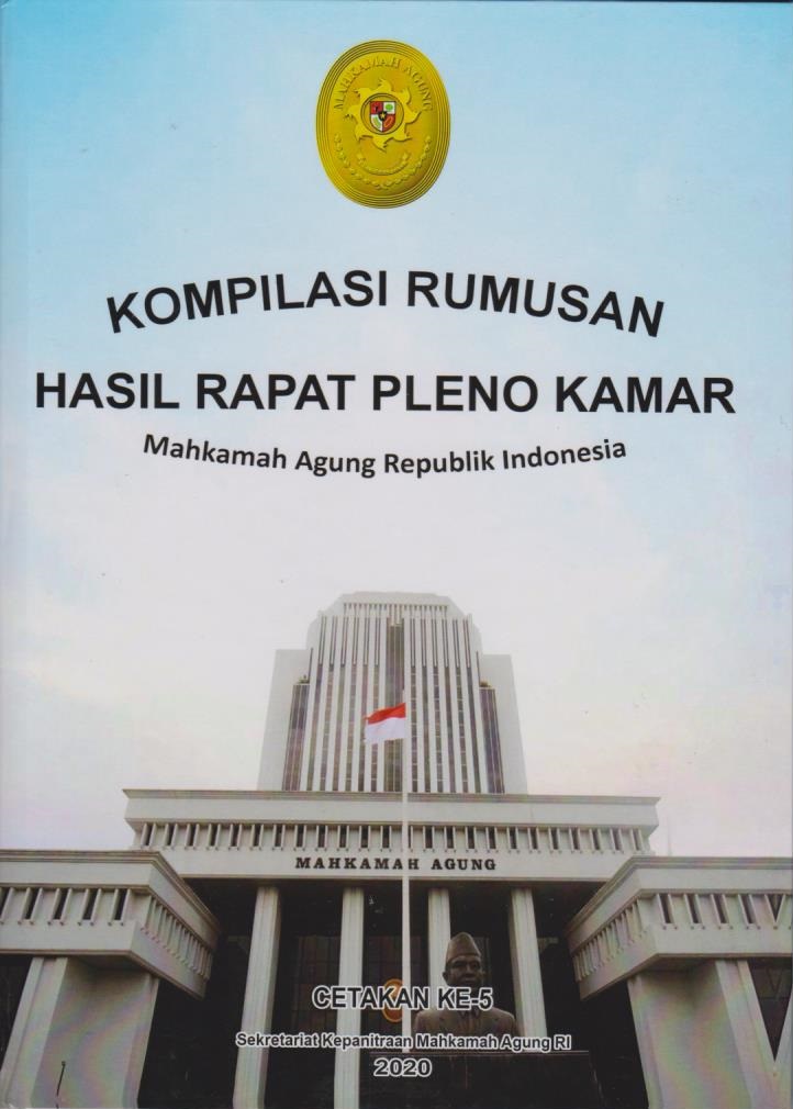 Cover per_Kompilasi_Rumusan_Hasil_Rapat_Pleno_Kamar_Mahkamah_Agung_Republik_Indonesia.jpg.jpg