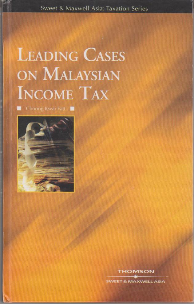 Cover Leading Cases on Malaysian Income Tax