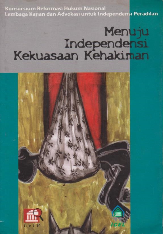 Cover per_Menuju_Independensi_Kekuasaan_Kehakiman.jpg.jpg