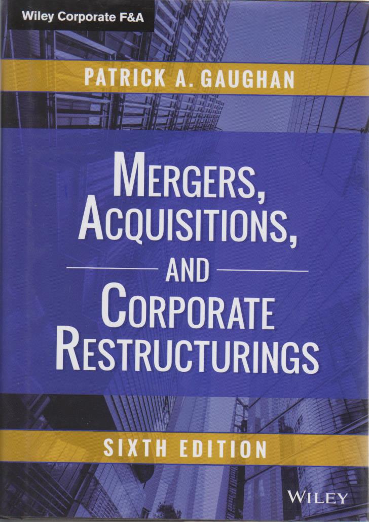Cover Mergers, Acquisitions, and Corporate Restructurings, 6th Edition