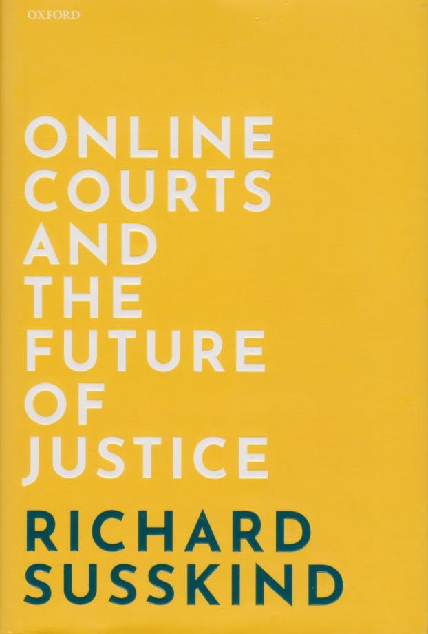 Cover per_Online_Courts_and_the_Future_of_Justice.jpg.jpg