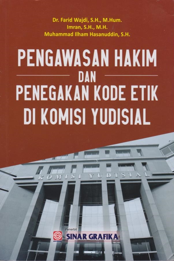 Cover per_Pengawasan_Hakim_dan_Penegakan_Kode_Etik_di_Komisi_Yudisial.jpg.jpg
