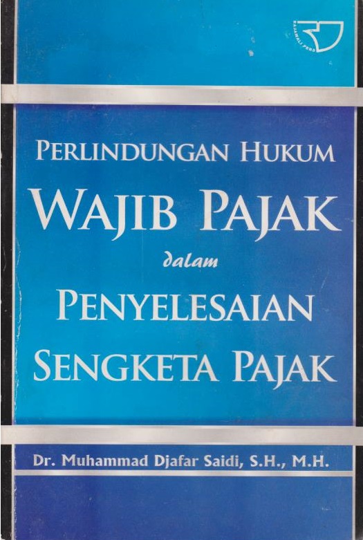 Cover per_Perlindungan_Hukum_Wajib_Pajak_dalam_Penyelesaian_Sengketa_Pajak.jpg.jpg