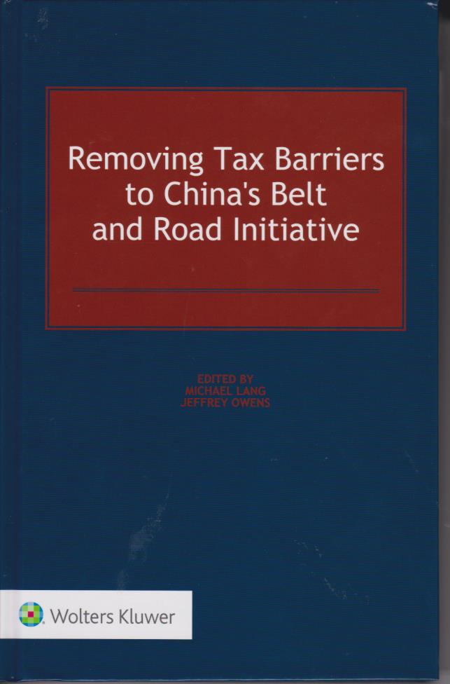 Cover Removing Tax Barriers to China's Belt and Road Initiative