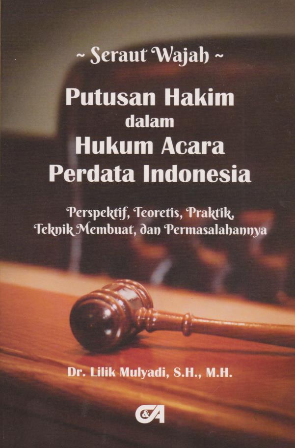 Cover per_Seraut_Wajah_Putusan_Hakim_Dalam_Hukum_Acara_Perdata_Indonesia.jpg.jpg
