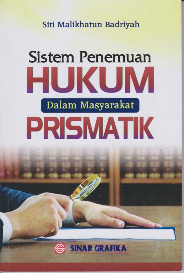 Cover per_Sistem_Penemuan_Hukum_dalam_Masyarakat_Prismatik.jpg.jpg