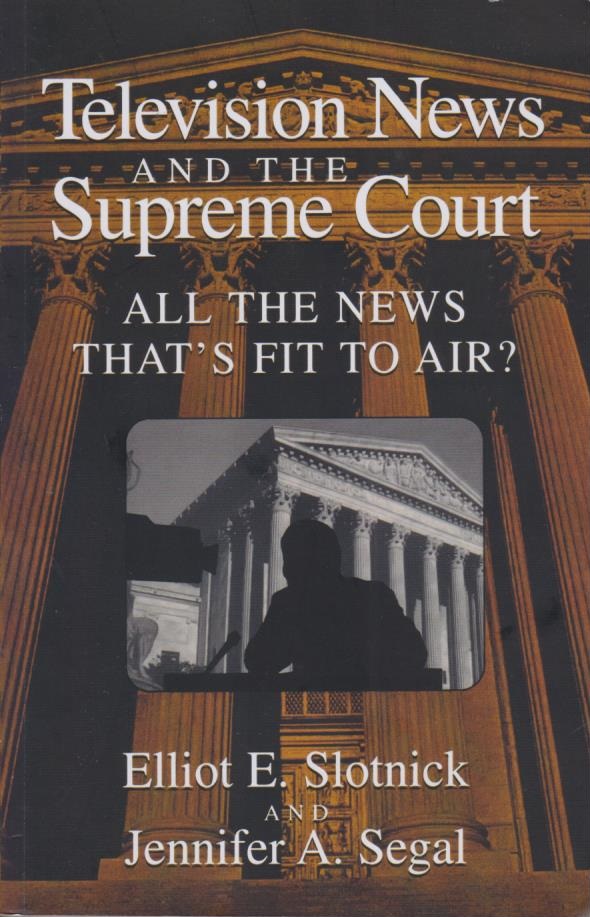 Cover per_Television_News_and_the_Supreme_Court.jpg.jpg