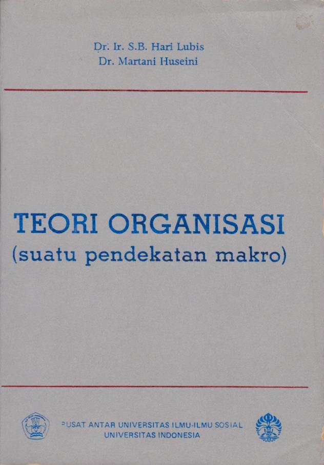 Cover Teori Organisasi (Suatu Pendekatan Makro)