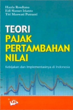 Cover per_Teori_Pajak_Pertambahan_Nilai_Kebijakan_dan_Implementasinya_di_Indonesia.jpg.jpg