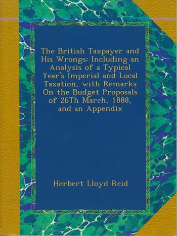 Cover per_The_British_Taxpayer_and_His_Wrongs_-_Kecil.jpg.jpg