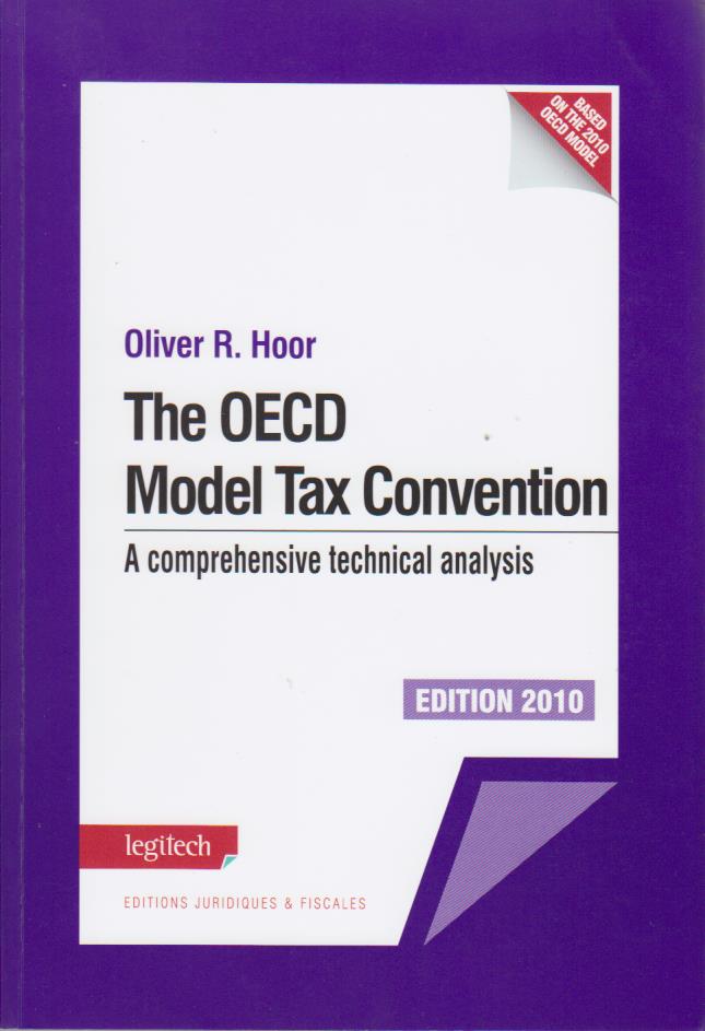 The OECD Model Tax Convention - A Comprehensive Technical Analysis ...