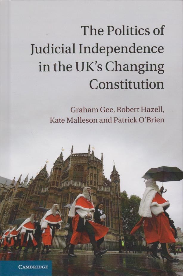 Cover per_The_Politics_of_Judicial_Independence_in_the_UK's_Changing_Constitution.jpg.jpg