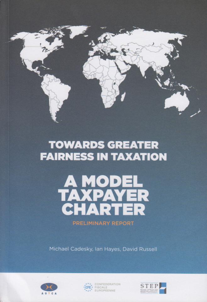 Cover Towards Greater Fairness in Taxation: A Model Taxpayer Charter (Preliminary Report)
