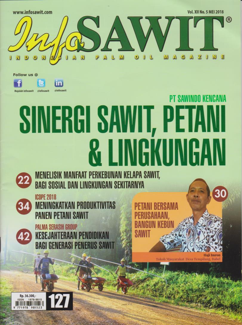 Cover Info Sawit: Indonesian Palm Oil Magazine Vol. XII No. 5 Mei 2018