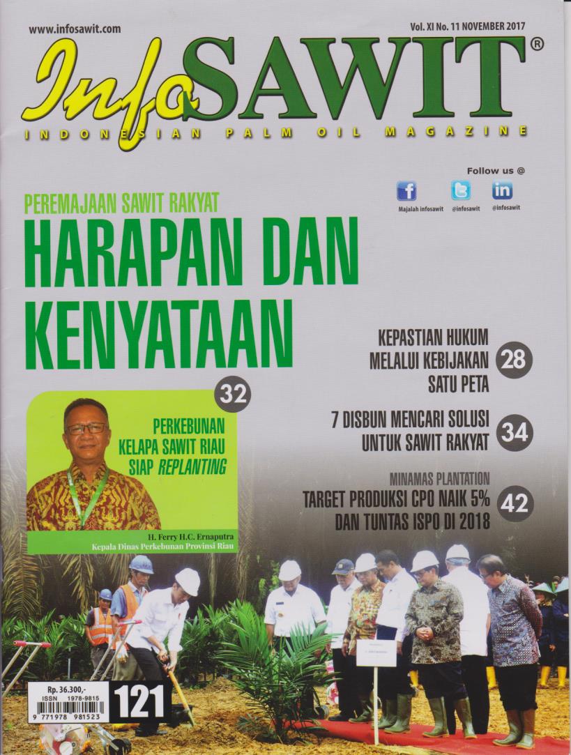 Cover Info Sawit: Indonesian Palm Oil Magazine Vol. XI No. 11 November 2017